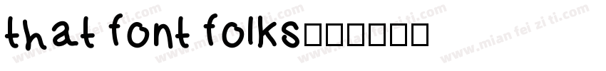 that font folks字体转换